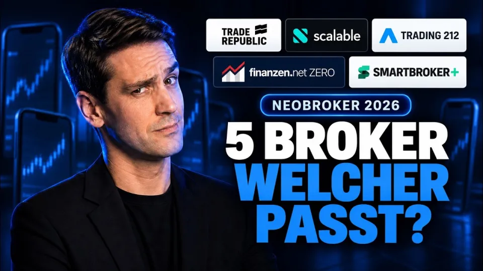 Bester Neobroker 2026? Trade Republic vs Scalable vs Trading 212 (+ zero & Smartbroker+)